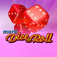 More Dice And Roll